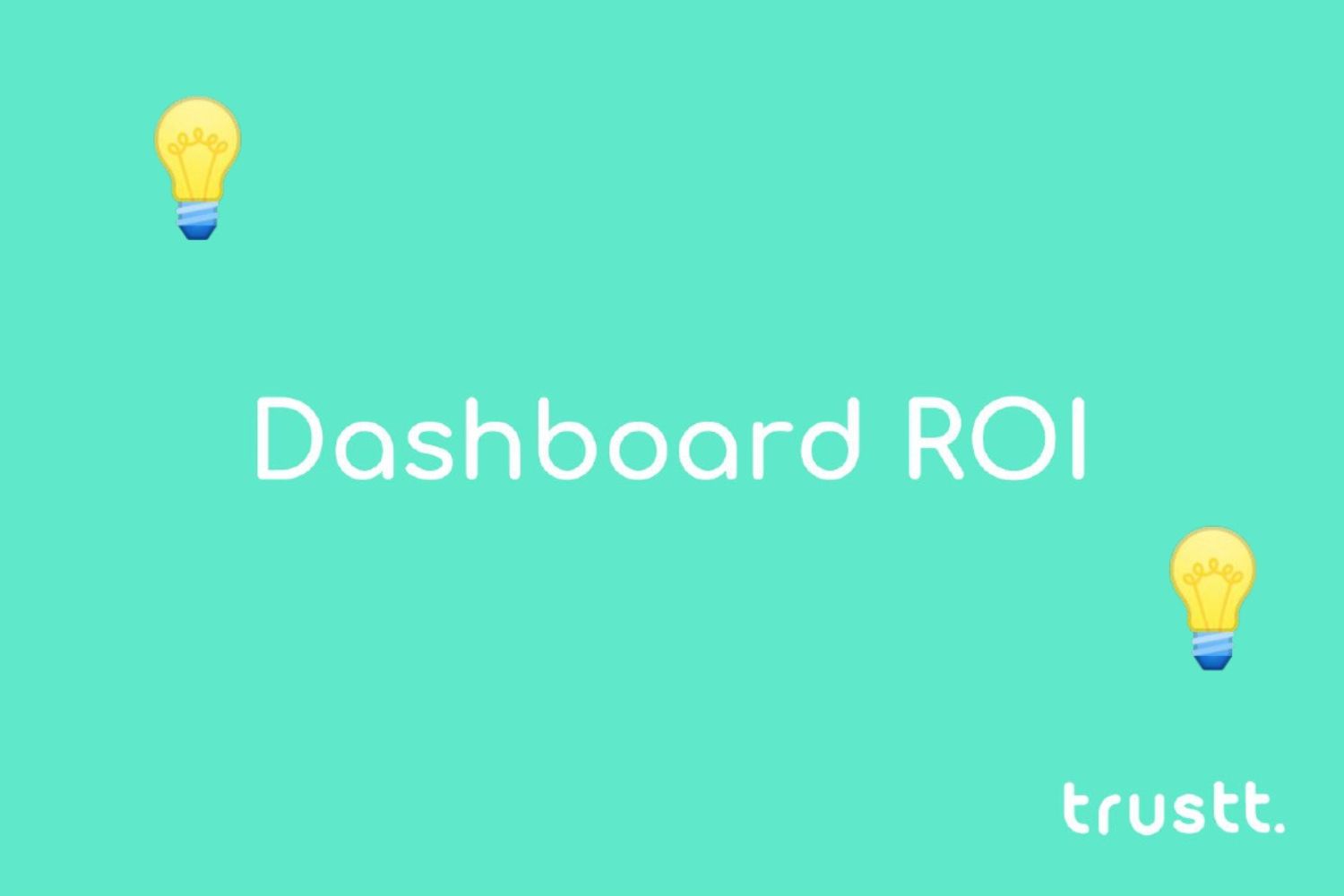 dashboard roi