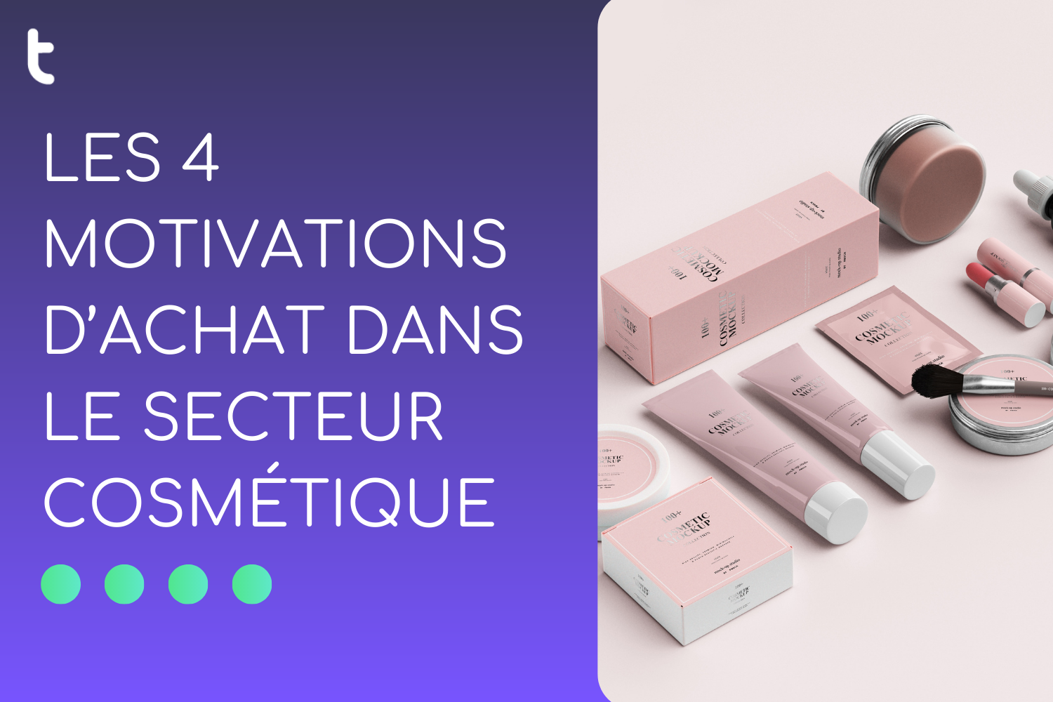 motivation achat cosmétique