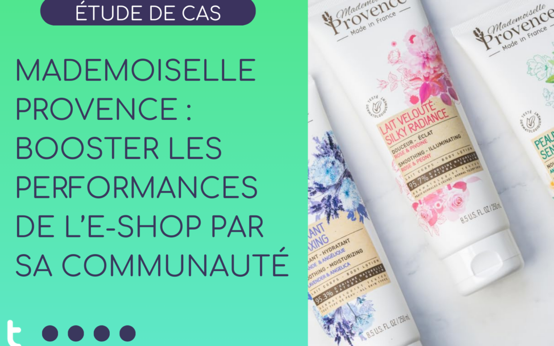 Etude de cas Mademoiselle Provence