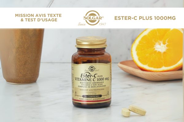 Visuel de la campagne ambassadeur Solgar Ester-C® 1000 mg : mission avis texte et test d’usage